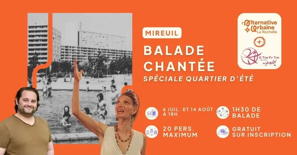 Balade chantée | Spéciale Quartier d'été, à Mireuil