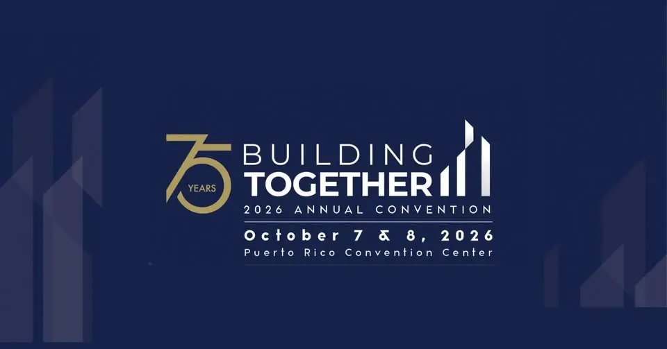 Puerto Rico Builders Association 53rd Annual Convention & 75th Anniversary