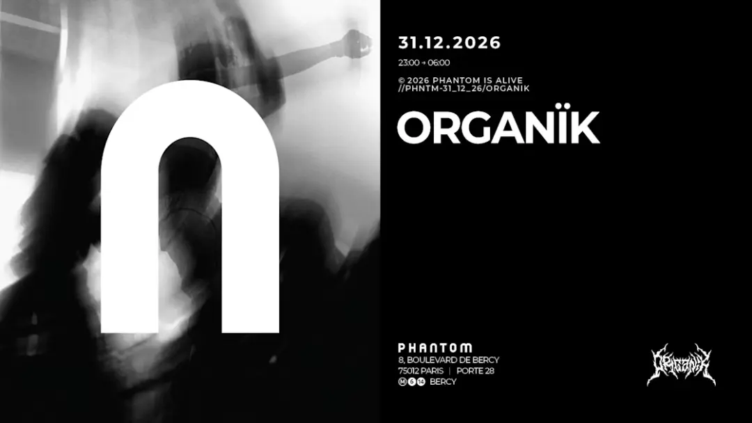 Phantom : Organïk