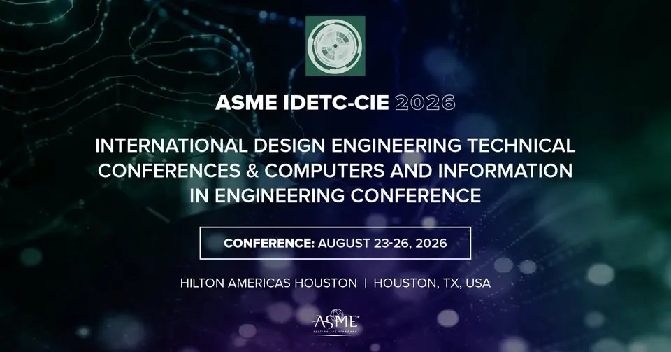 IDETC-CIE 2026: Int. Design Engineering Technical Conferences & Computers & Info in Eng. Conference