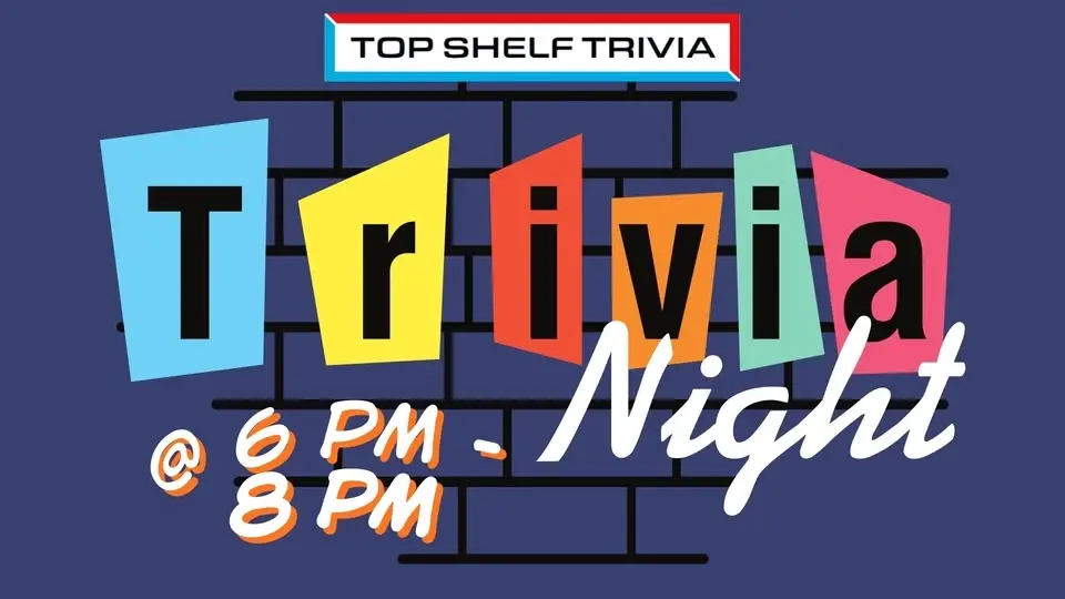 Trivia Night Thursdays with Top Shelf Trivia