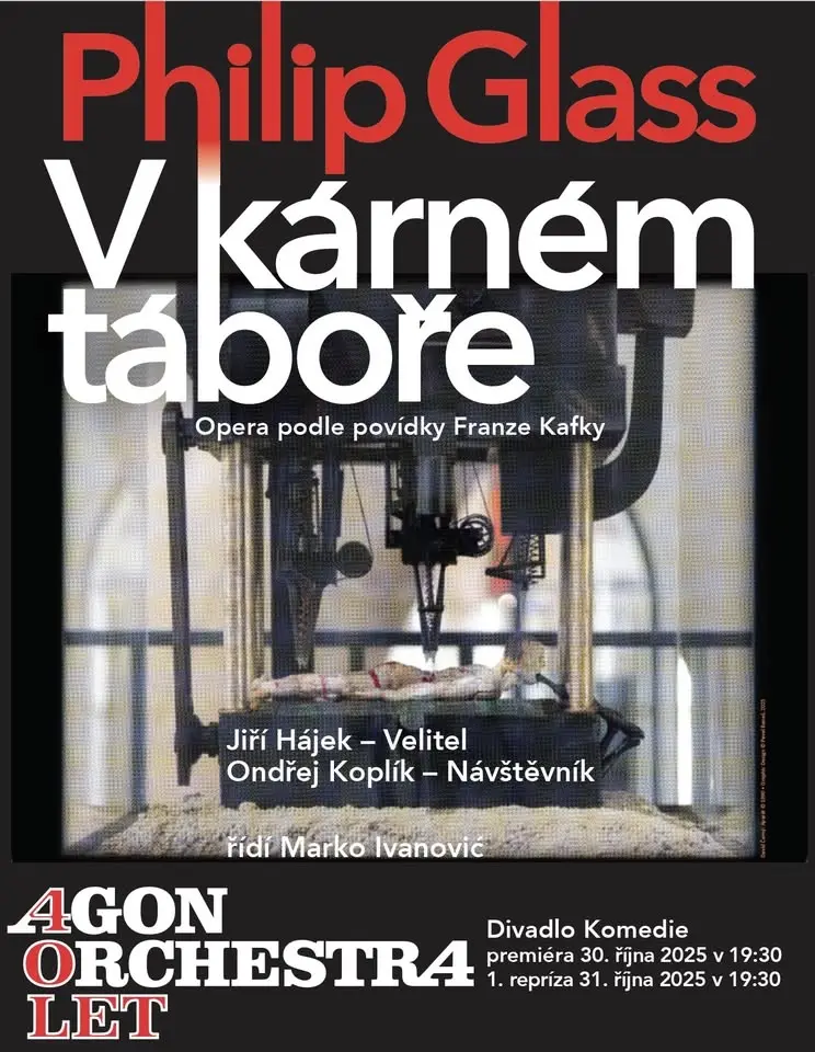 40 let Agon Orchestra - Philip Glass: V kárném táboře \ In The Penal Colony