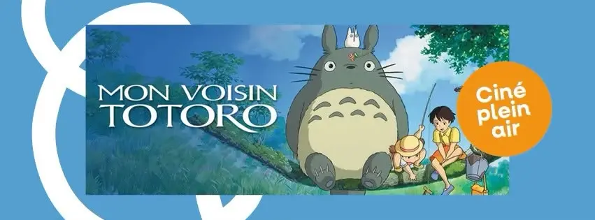 Ciné plein air : Mon voisin TOTORO 🌳