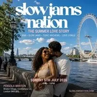 SLOW JAMS NATION - Summer Slow Jams & RnB Day Party