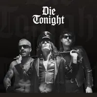 Die Tonight