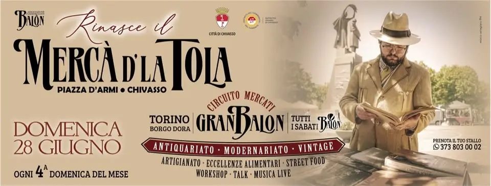 Mercà d'la Tola Chivasso - 28 Giugno 2026
