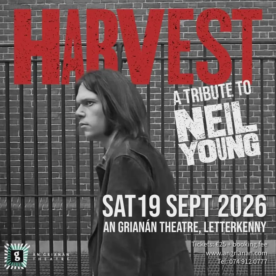 Harvest (a tribute to Neil Young) live, An Grianán Theatre, Letterkenny, Sat 19/09/2026