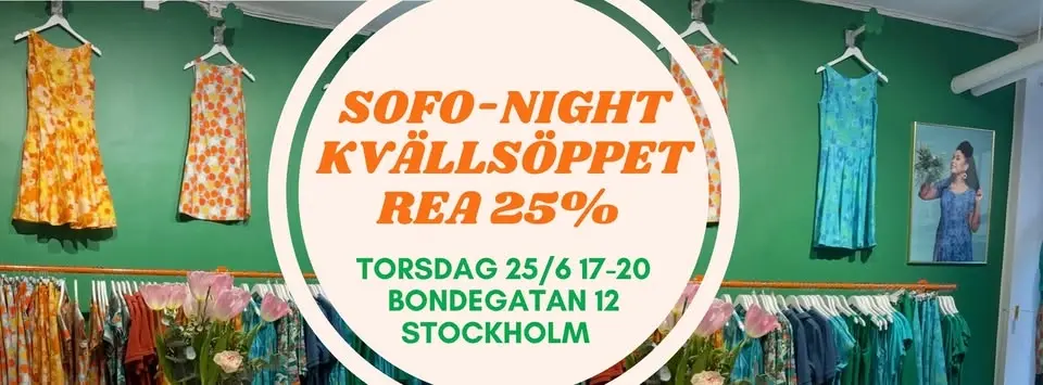 SoFonight / Kvällsöppet - Sommarrea 25% rabatt!
