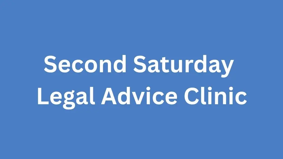 Second Saturday Legal Advice Clinic