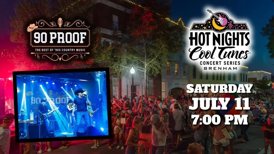 90 PROOF Country @ Hot Nights, Cool Tunes – Downtown Brenham