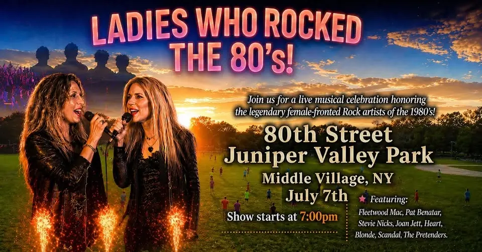 "Ladies Who Rocked the 80's!" Rock Juniper Valley Park