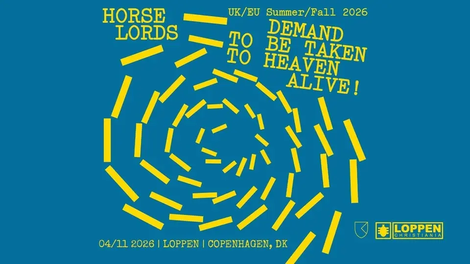 Horse Lords (US) // Loppen
