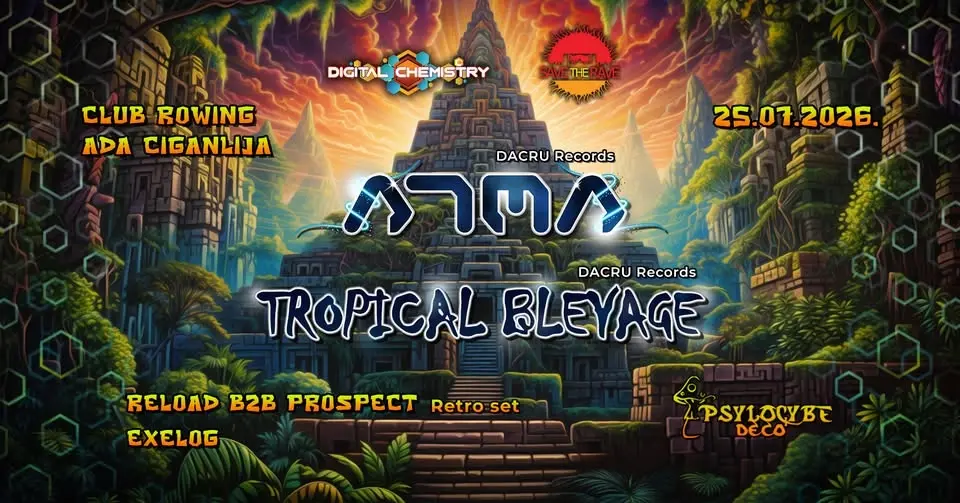 ATMA & TROPICAL BLEYAGE live! @Belgrade