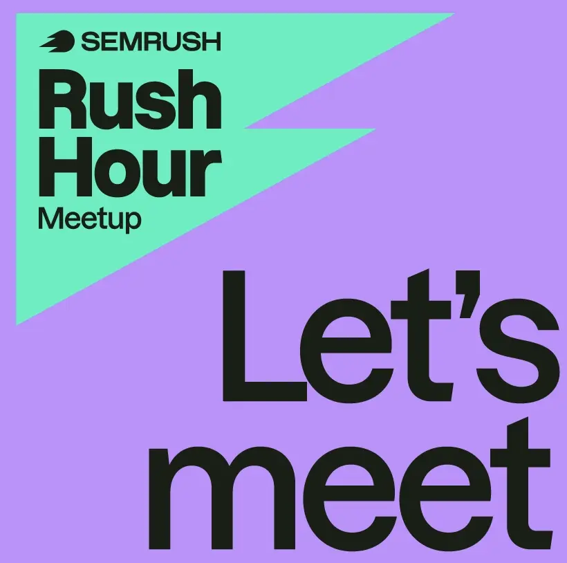 Rush Hour by Semrush | Denver πΊπΈ