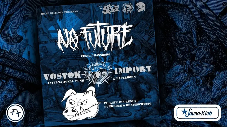 Konzert : No Future // Vostok Import // Picknick im Grünen
