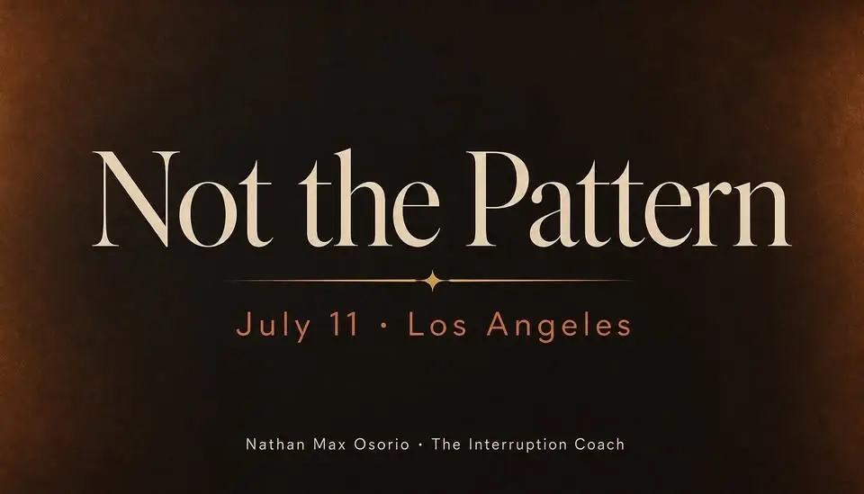 Not the Pattern — Los Angeles · July 11