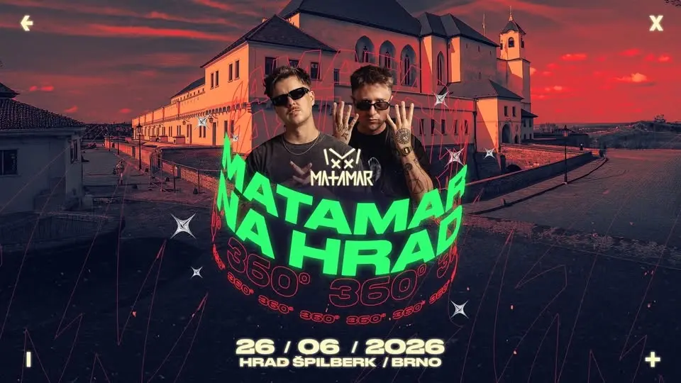 MATAMAR na hrad 360° [Open Air] → Hrad Špilberk → 26.6.2026
