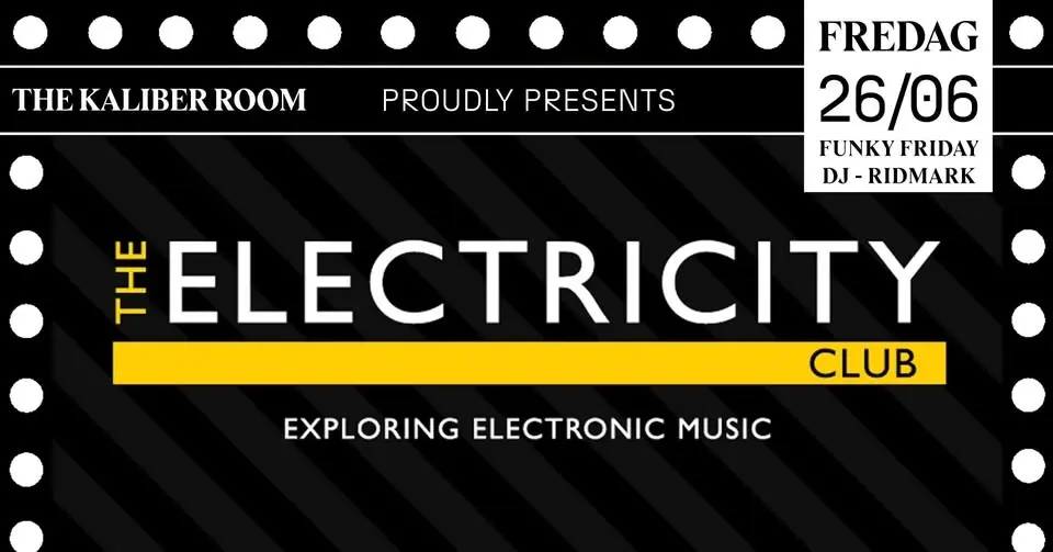 The Electricity – DJ Ridmark | The Kaliber Room