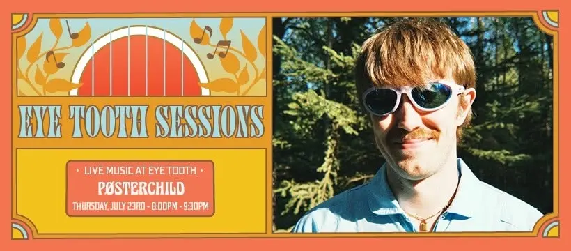 Eye Tooth Sessions: PØSTERCHILD
