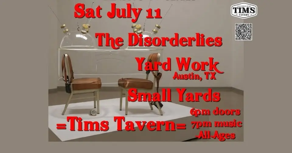 The Disorderlies // Yard Work (Austin, TX) // Small Yards at TIM's