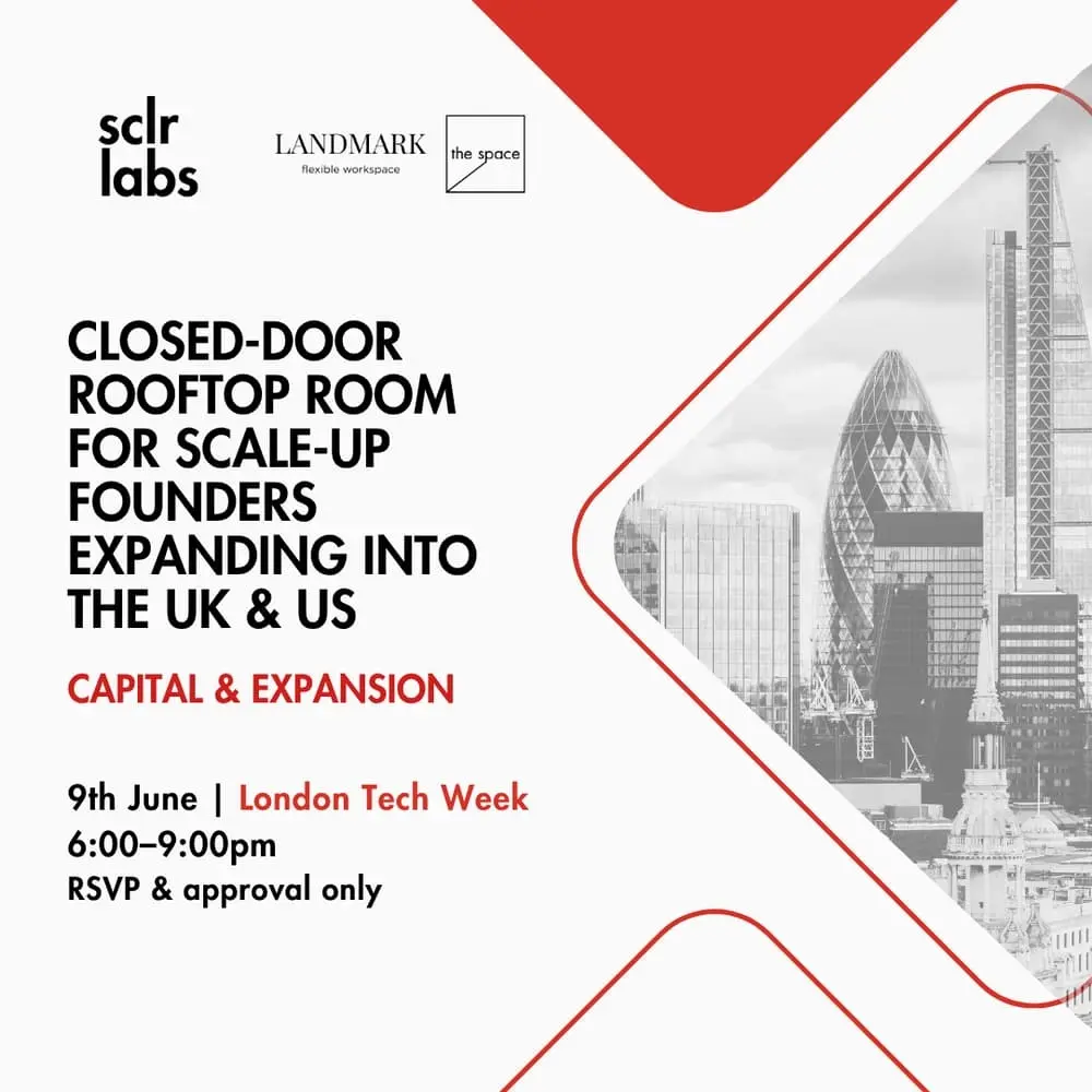 Closed-Door Rooftop Room · Scale-Up Founders Expanding Up and Across Borders — London Tech Week