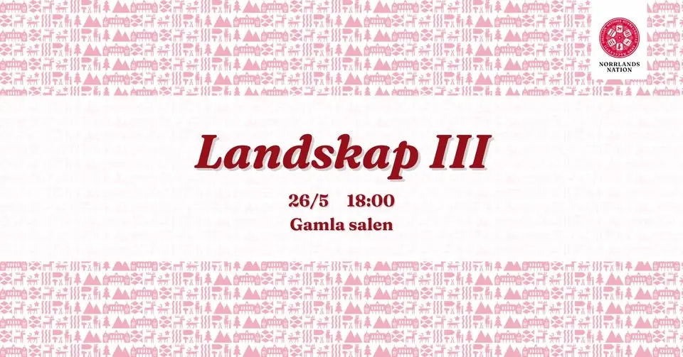 Landskap III - Norrlands nation