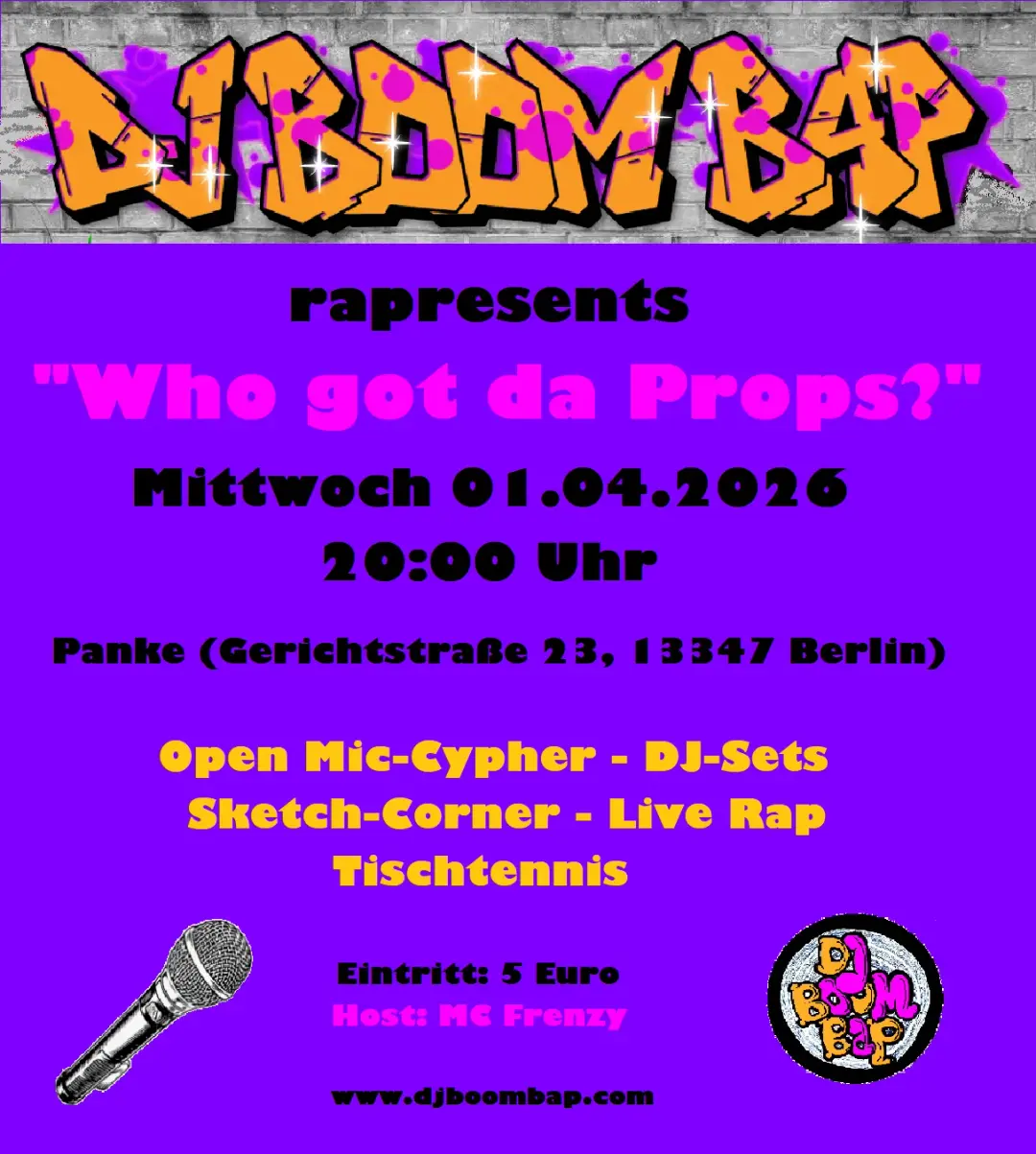 Who got da Props? (Open Mic with DJ BOOM BAP)