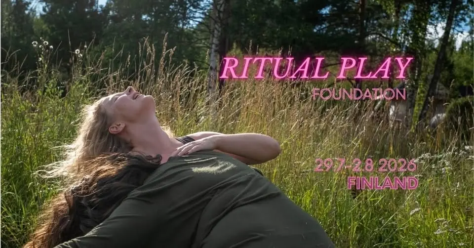 Ritual Play Foundation 2026 ★ Finland