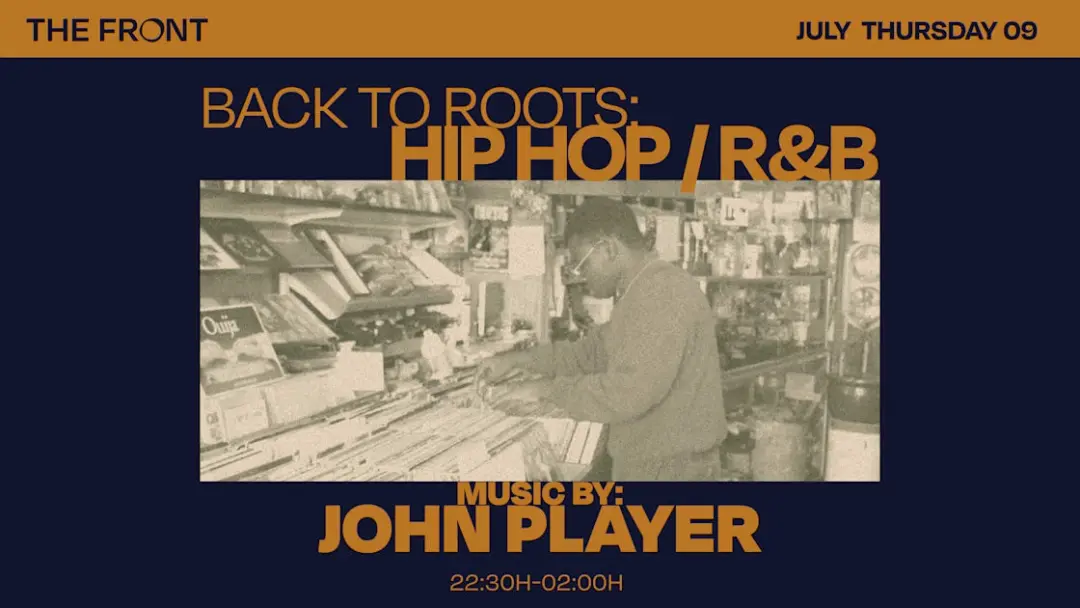Back To The Roots Hip Hop And R&B W/ John Player
