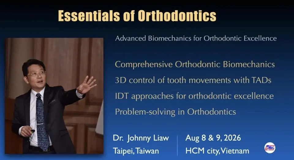 HỘI THẢO CHỈNH NHA 2026 DR JOHNNY LIAW