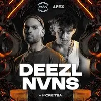 PEAK X APEX Presents: DEEZL + NVNS