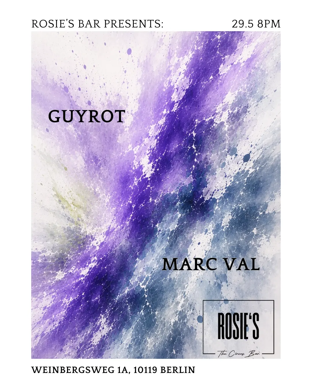 Rosie's Bar presents: Guyrot & Marc Val