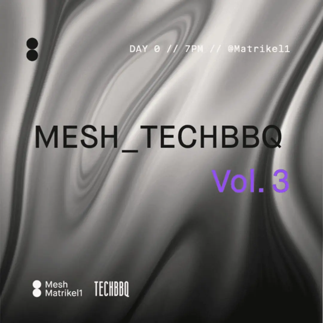Mesh x TechBBQ Vol. 3