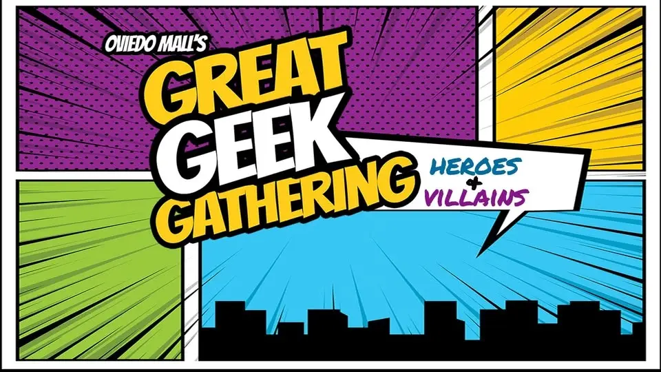 Great Geek Gathering: Heroes & Villains