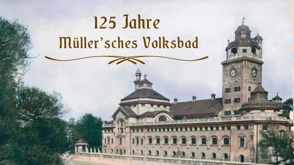 125 Jahre Müller'sches Volksbad: Feiern Sie mit uns!