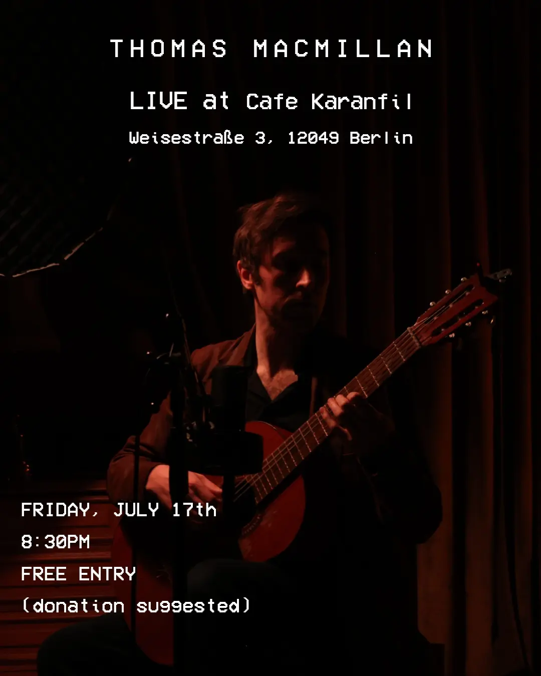 Thomas MacMillan: Live at Cafe Karanfil