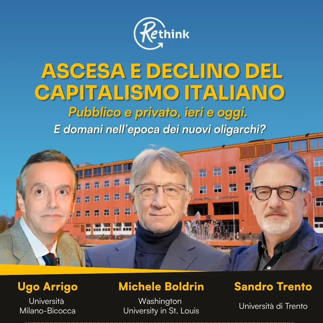 ReThink UniMiB - Ascesa e declino del capitalismo italiano