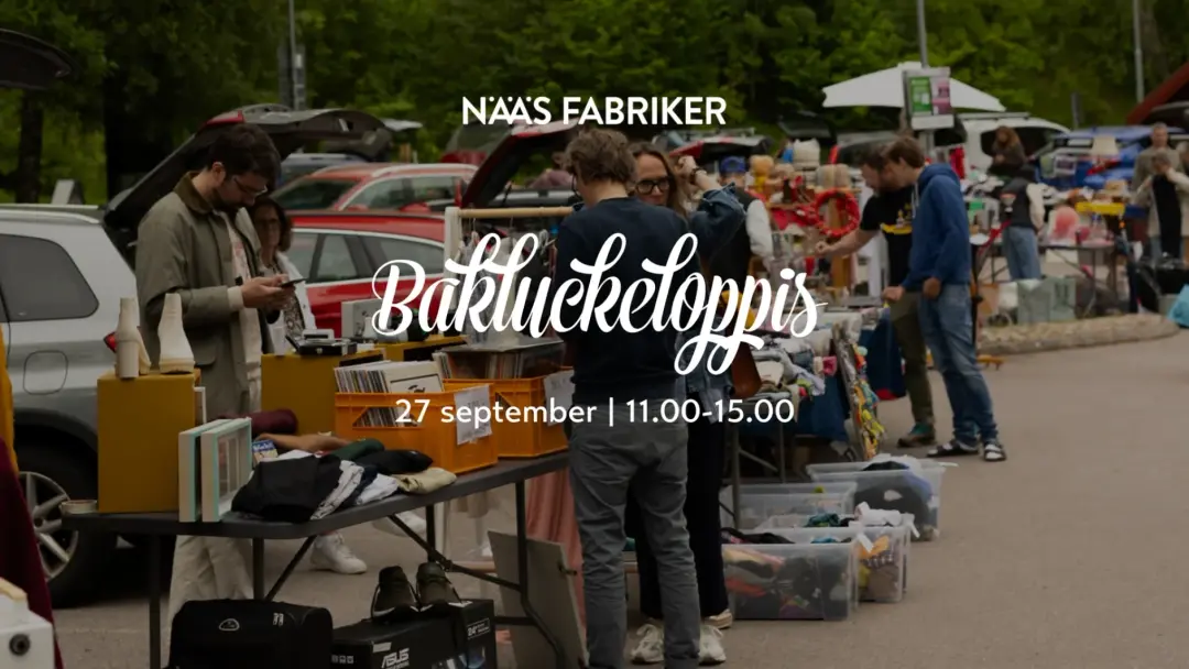 Bakluckeloppis på Nääs Fabriker