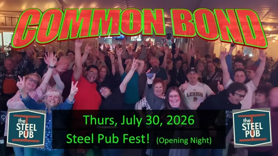 COMMON BOND ~ Steel Pub Fest 2026 ~ Opening night 7-11pm!