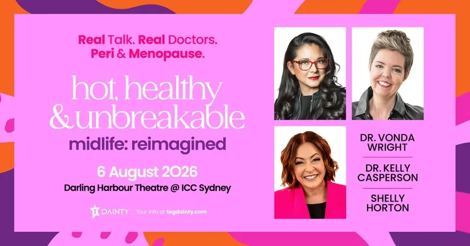 Hot, Healthy & Unbreakable! Midlife: Reimagined [SYDNEY]