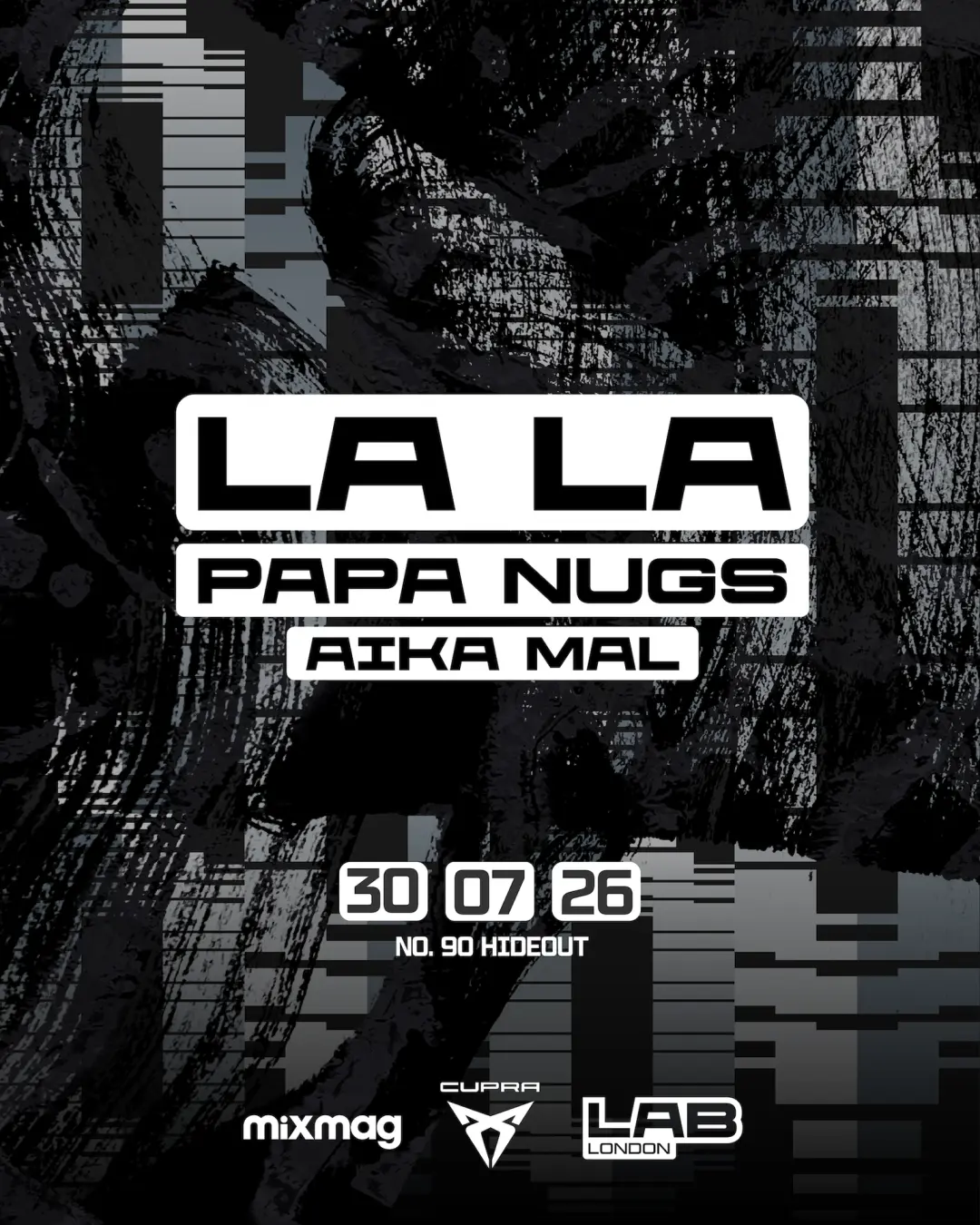 The Mixmag Lab London with La La, Papa Nugs & Aika Mal