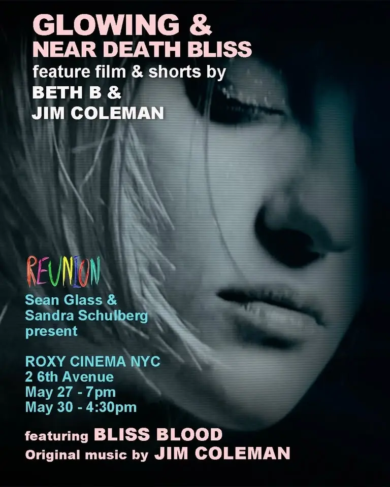 Beth B's GLOWING feature film & NEAR DEATH BLISS & JARED 2 shorts by Jim Coleman & Beth B