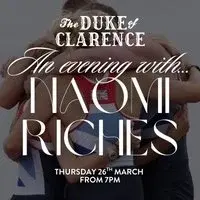 An evening with Naomi Riches