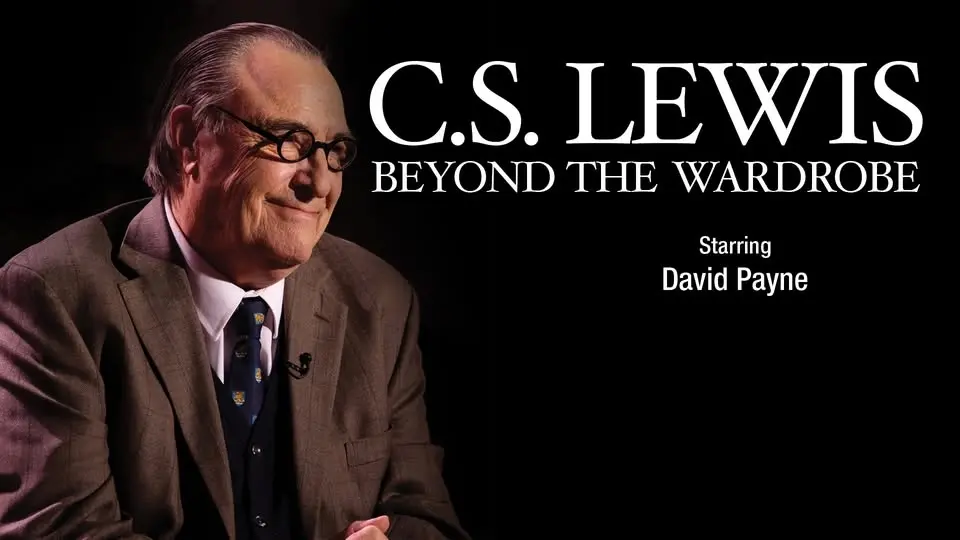 C.S. Lewis Beyond the Wardrobe