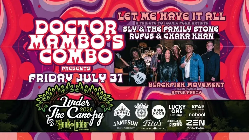 LET ME HAVE IT ALL Dr. Mambo's Combo Presents A Tribute to Iconic Funk Artists