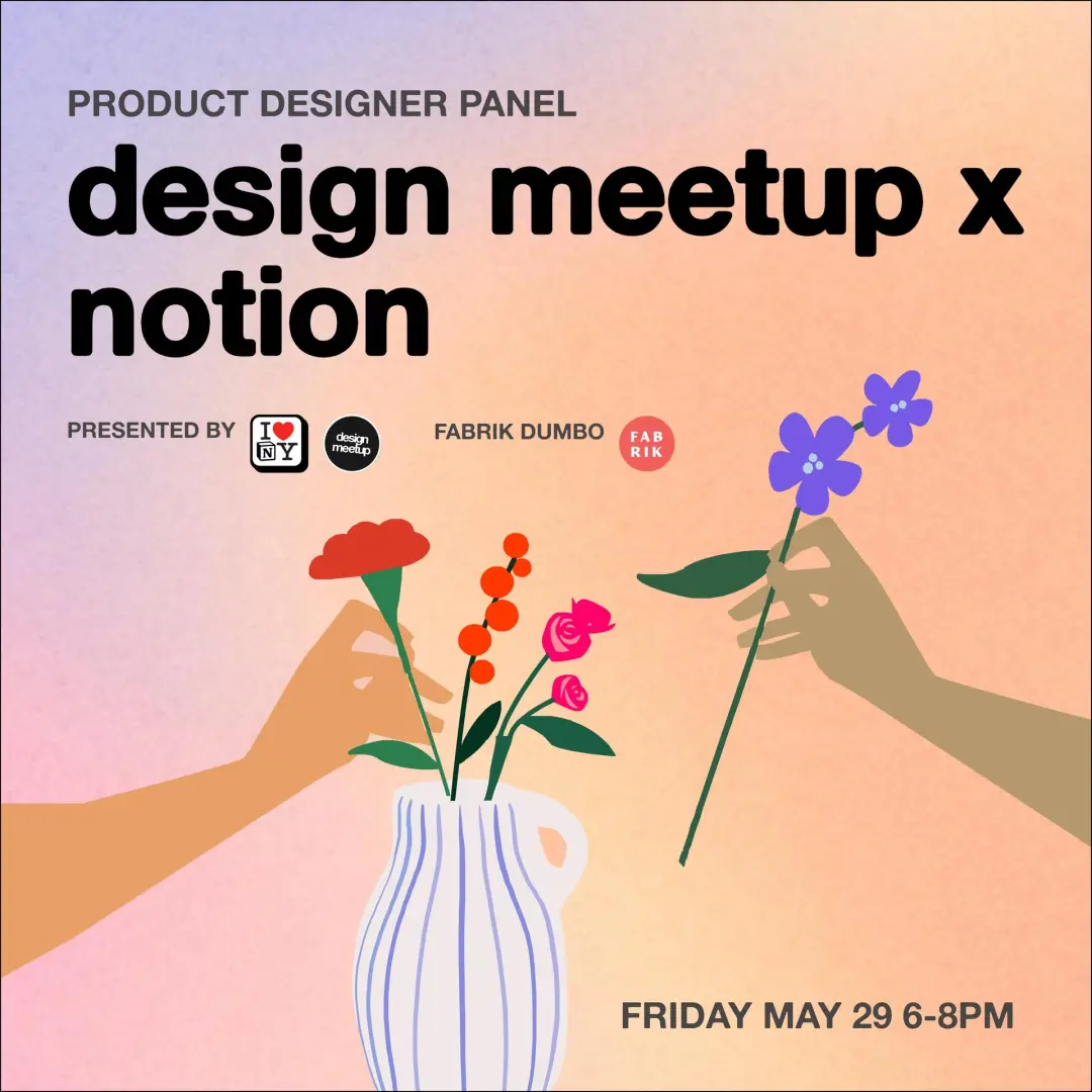 Design Meetup x Notion NY