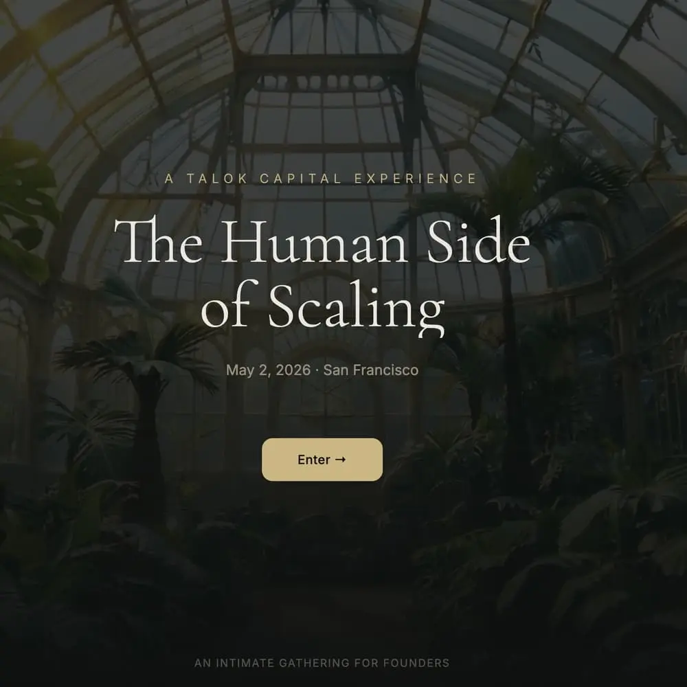 The Human Side of Scaling - A Talok Capital Experience