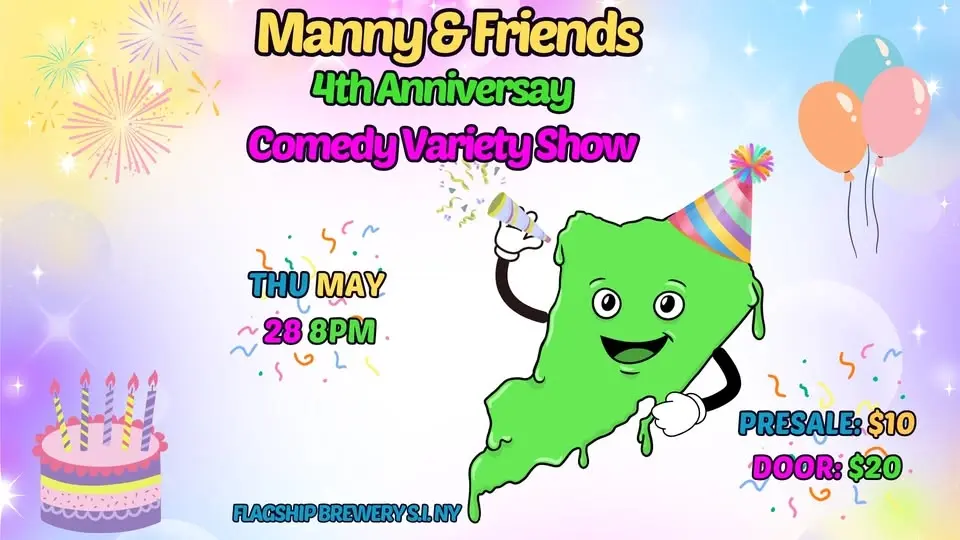 Manny and Friends - 4th Anniversary Comedy Variety Show