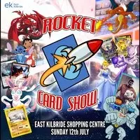 Rocket Card Show East Kilbride | Card Show Scotland