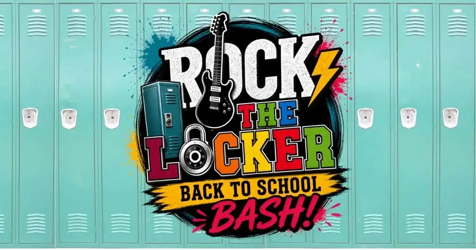 Rock The Locker Back to School Bash